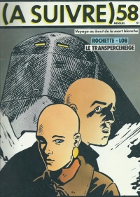Το εξώφυλλο του Ζαν Μαρκ Ροσέτ για το (A Suivre) 58, στο οποίο δημοσιεύτηκε η δεύτερη συνέχεια του Transperceneige.